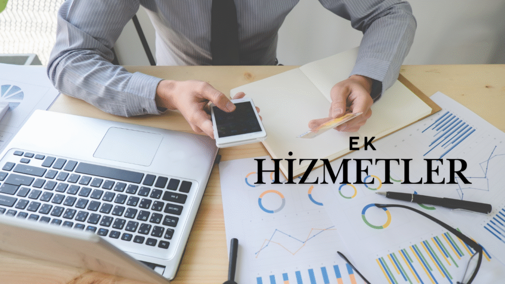 Ek Katma Değerli Hizmetler