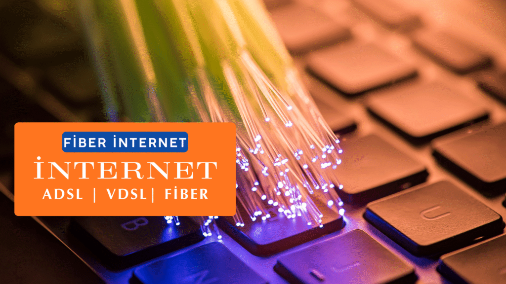 Fiber Optik İnternet Nedir? Işık Hızında Bağlantı